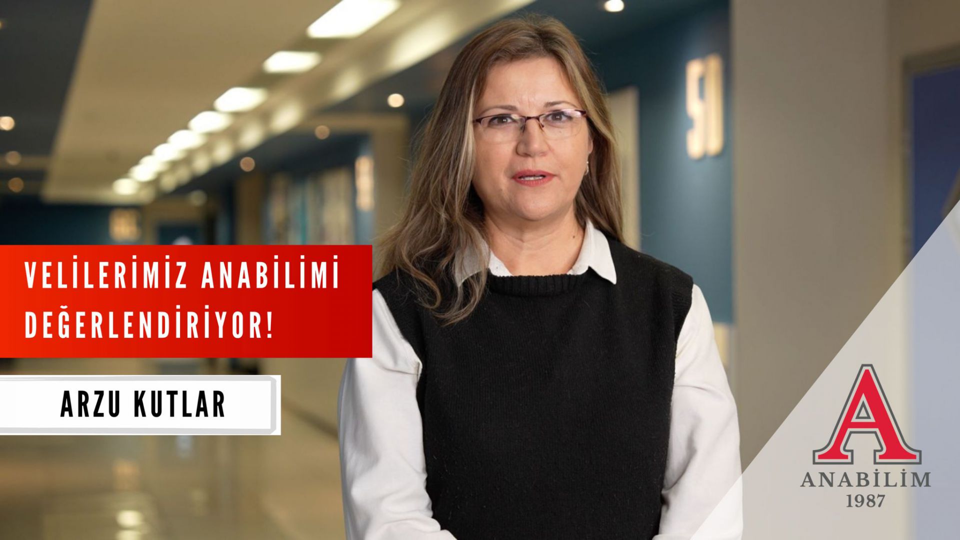 “Anabilim sayesinde çocuğumun eğitiminde keşkelerim olmadı.” Arzu Kutlar